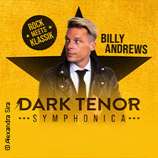 The Dark Tenor - Symphonica - Rock meets Klassik 02.11.2026 Westfalenhalle
