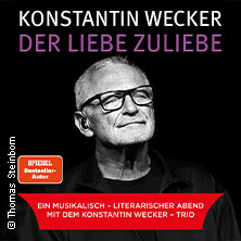 Konstantin Wecker - Der Liebe zuliebe 30.10.2026 Christuskirche