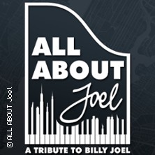 All About Joel - A Tribute to Billy Joel 12.06.2026 Hansa-Theater Hörde
