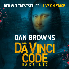 Der Da Vinci Code - Sakrileg 08.04.2026 Westfalenhalle