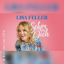 Lisa Feller - Schön für dich! 21.05.2027 Kulturzentrum.Herne