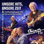 Unsere Hits, unsere Zeit - Der Tanznachmittag ab Ü50 - Die Strings 2.0