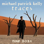 Premium Paket Loge - Michael Patrick Kelly - Traces Tour 2026