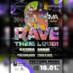 Rave them Loud! #8