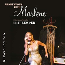 Ute Lemper - Rendezvous avec Marlene 23.05.2027 Theater Hagen