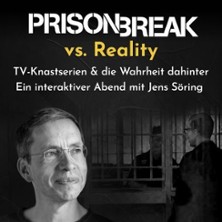Prison Break vs. Reality mit Jens Söring / TV-Knastserien & die Wahrheit dahinter 17.10.2026 Diskothek Laufsteg